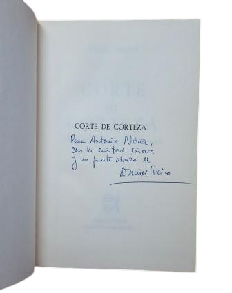 Sueiro, Daniel.- CORTE DE CORTEZA (Primera edición, dedicada)