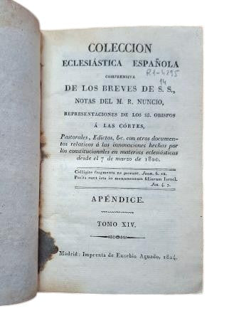 COLECCIÓN ECLESIÁSTICA ESPAÑOLA COMPRENSIVA DE LOS BREVES DE S. S. TOMO XIV
