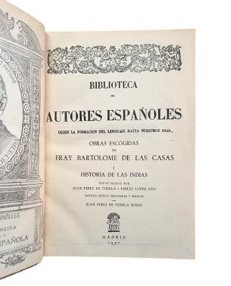 Fr. Bartolomé de las Casas.- OBRAS ESCOGIDAS (I - II - III - IV - V)