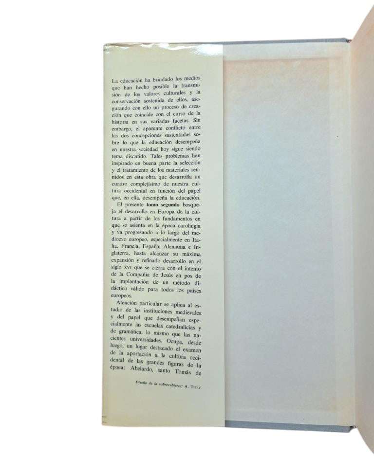 Bowen, James.- HISTORIA DE LA EDUCACIÓN OCCIDENTAL (I-II). EL MUNDO ANTIGUO - LA CIVILIZACIÓN DE EUROPA (SIGLOS VI A XVI)