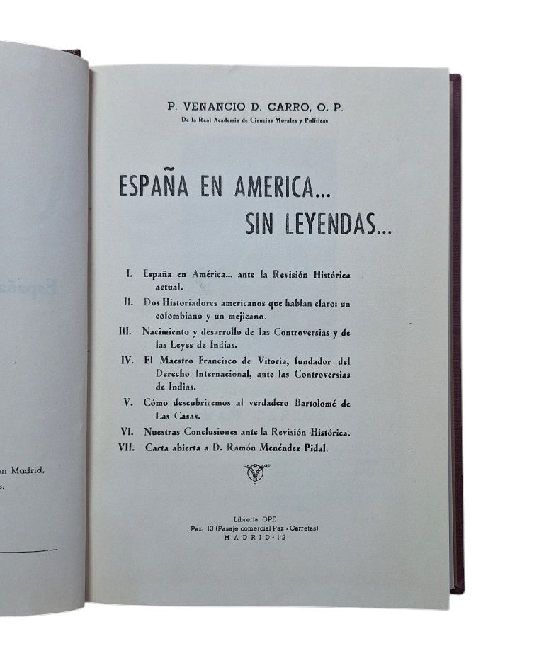 Carro, P. Venancio D.- ESPAÑA EN AMÉRICA SIN LEYENDAS