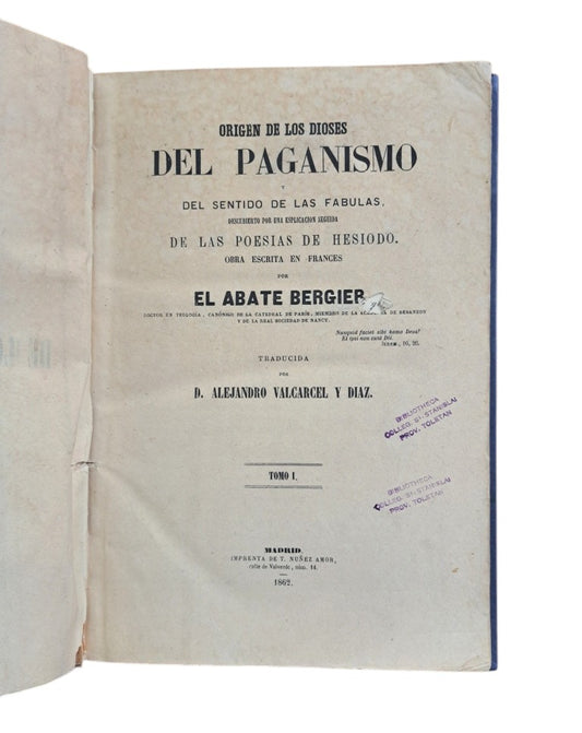 Abate Bergier.- ORIGEN DE LOS DIOSES DEL PAGANISMO Y DEL SENTIDO DE LAS FÁBULAS (I-II)