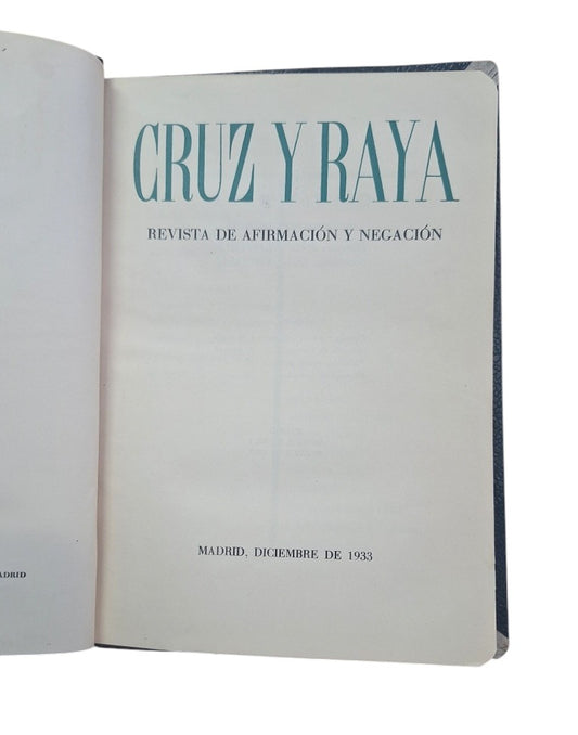 CRUZ Y RAYA. REVISTA DE AFIRMACIÓN Y NEGACIÓN. 15 DE DICIEMBRE DE 1933.