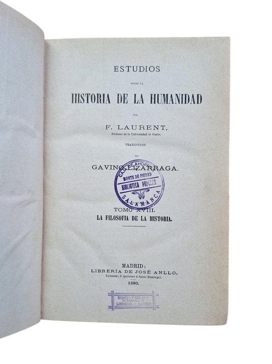 Laurent, F.- ESTUDIOS SOBRE LA HISTORIA DE LA HUMANIDAD XVIII. LA FILOSOFÍA DE LA HISTORIA.