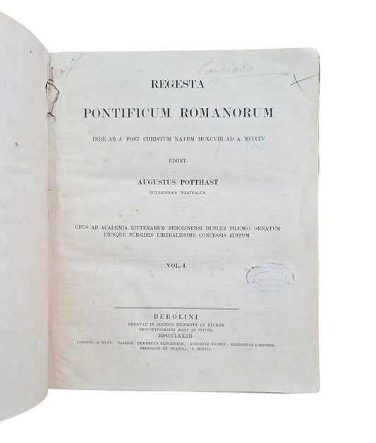 Potthast, Augustus (Edidit).- REGESTA PONTIFICUM ROMANORUM. INDE AB A. POST CHRISTUM NATUM MCXCVIII AD A. MCCCIV (I-II)