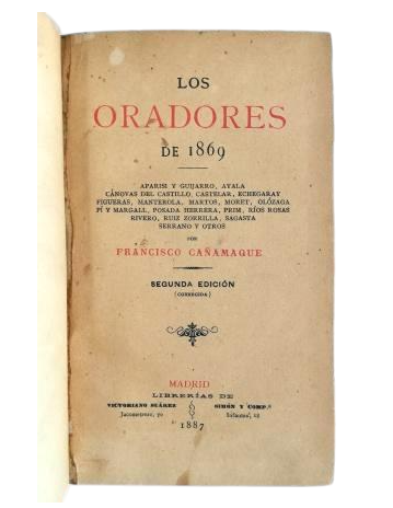 Cañamaque, Francisco.- LOS ORADORES DE 1869