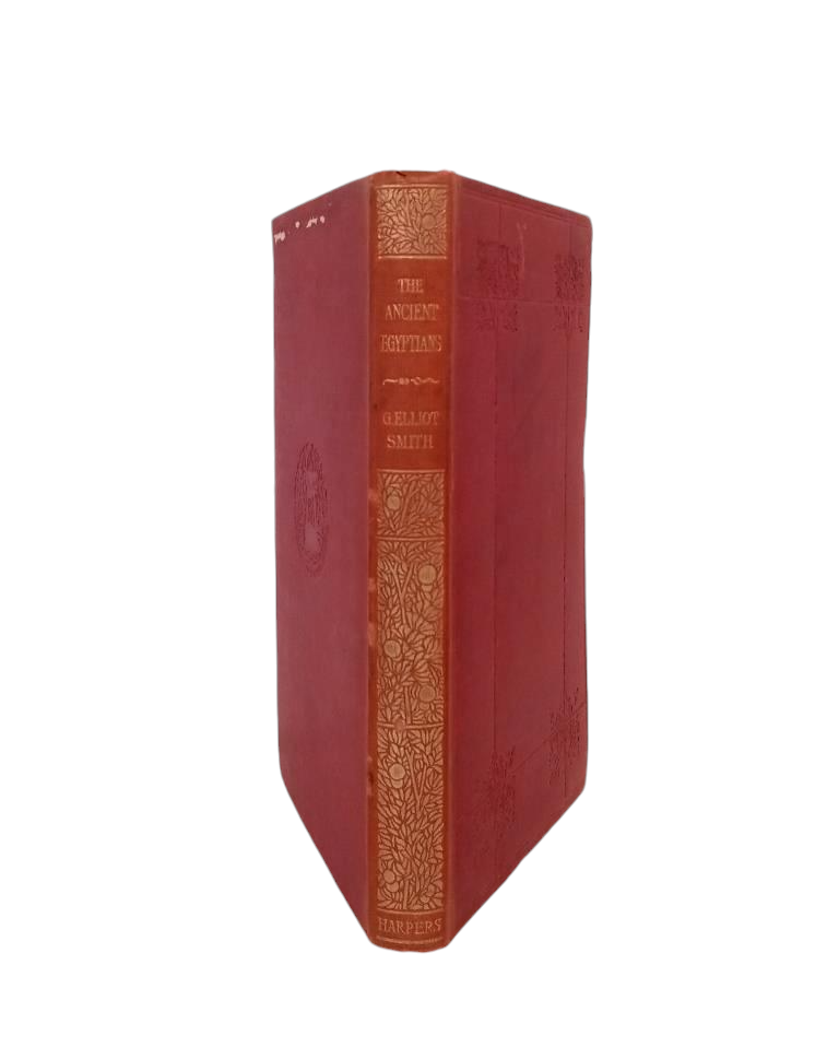 Elliot Smith, G.- THE ANCIENT EGYPTIANS AND THEIR INFLUENCE UPON THE CIVILIZATION OF EUROPE
