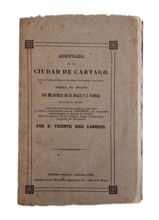 Dureau de la Malle & J.Yanoski.- HISTORIA DE LA CIUDAD DE CARTAGO