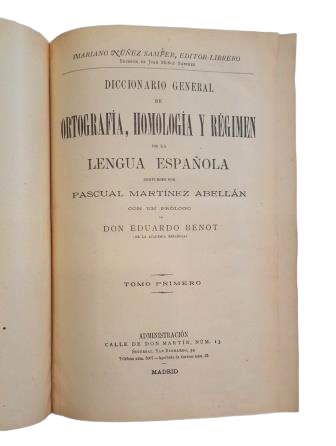Martínez Abellán, Pascual.- DICCIONARIO GENERAL DE ORTOGRAFÍA, HOMOLOGÍA Y RÉGIMEN DE LA LENGUA ESPAÑOLA