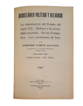 García Gallego, Jerónimo.- MISCELÁNEA POLÍTICA Y RELIGIOSA