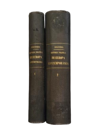 Seignobos, C.- HISTORIA POLÍTICA DE EUROPA CONTEMPORÁNEA 1814-1896