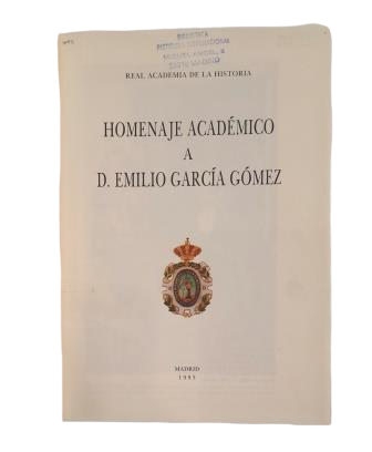VV.AA.- HOMENAJE ACADÉMICO A D. EMILIO GARCÍA GÓMEZ