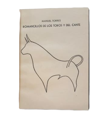 Torres, Manuel.- ROMANCILLOS DE LOS TOROS Y DEL CANTE