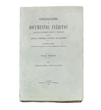 Altolaguirre, Ángel de.- GOBERNACIÓN ESPIRITUAL Y TEMPORAL DE LAS INDIAS (IV)