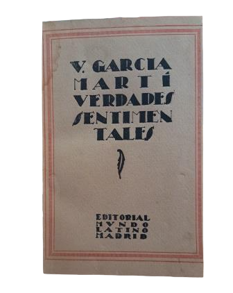 García Martí, V.- VERDADES SENTIMENTALES