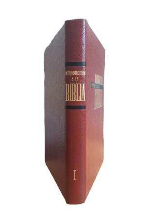 Perrella, Gaetano, C. M.  & Vagaggini, Luigi, C. M.- INTRODUCCIÓN A LA BIBLIA. INTRODUCCIÓN GENERAL (I)