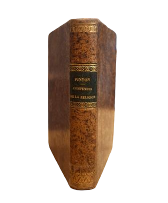 Pinton, José.- COMPENDIO HISTÓRICO DE LA RELIGIÓN (I - II)