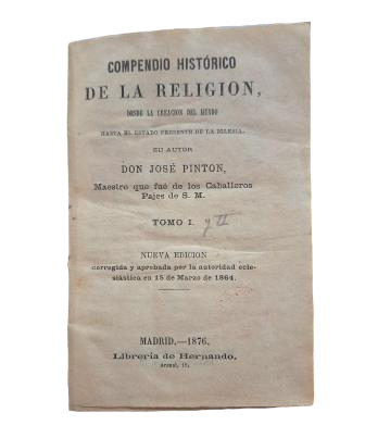 Pinton, José.- COMPENDIO HISTÓRICO DE LA RELIGIÓN (I - II)