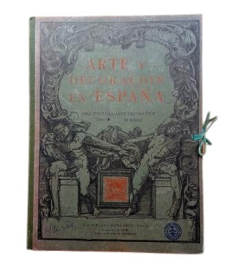 ARTE Y DECORACIÓN EN ESPAÑA. ARQUITECTURA-ARTE DECORATIVO. TOMO IX