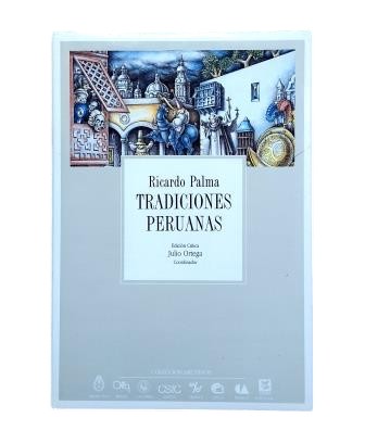Palma, Ricardo.- TRADICIONES PERUANAS