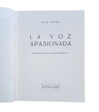 Castro, Julio.- LA VOZ APASIONADA (FACSÍMIL)