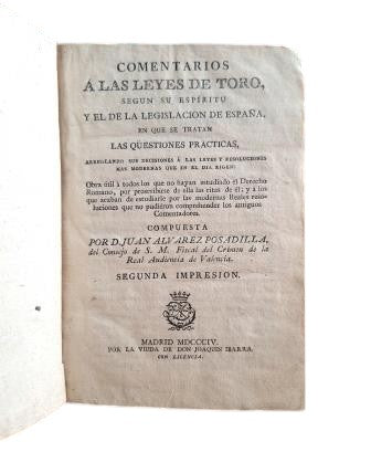 Álvarez Posadilla, Juan.- COMENTARIOS A LAS LEYES DE TORO
