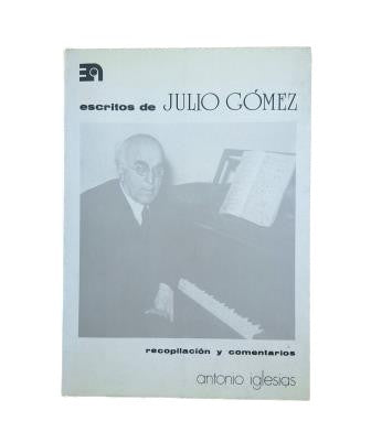 Gómez, Julio.- ESCRITOS