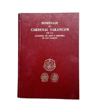 VV.AA.- HOMENAJE AL CARDENAL TARANCÓN DE LA ACADEMIA DE ARTE E HISTORIA DE SAN DÁMASO