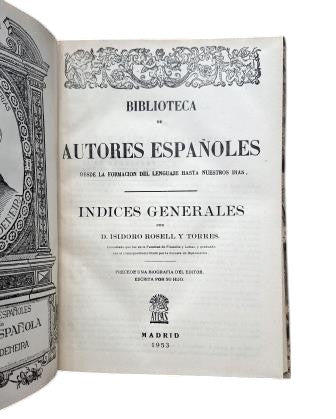 Rosell y Torres, Isidoro.- ÍNDICES GENERALES. BIBLIOTECA DE AUTORES ESPAÑOLES