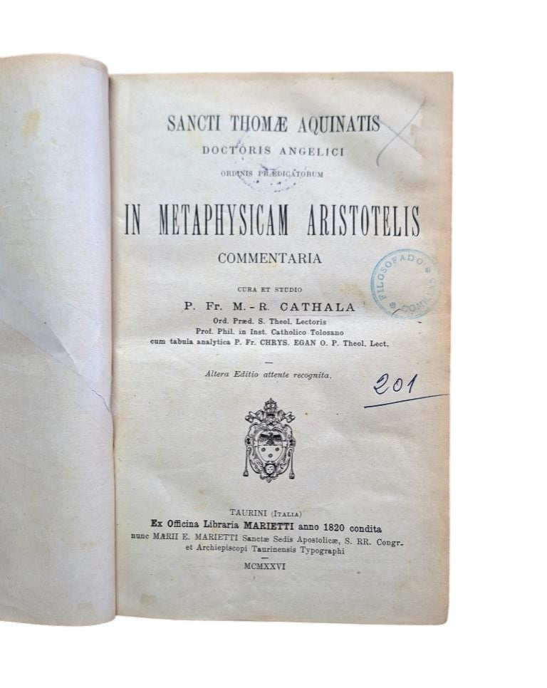 SANCTI THOMAE AQUINATIS IN METAPHYSICAM ARISTOTELIS COMMENTARIA