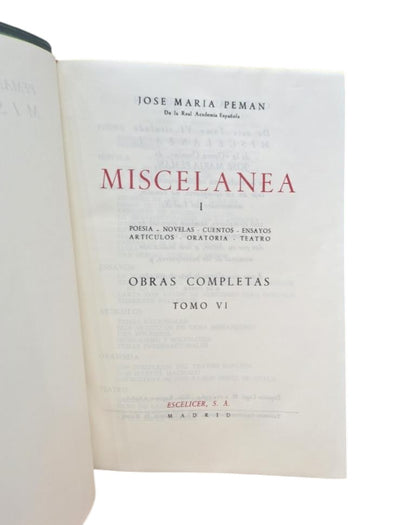 Pemán, José María.- MISCELÁNEA (I - II)