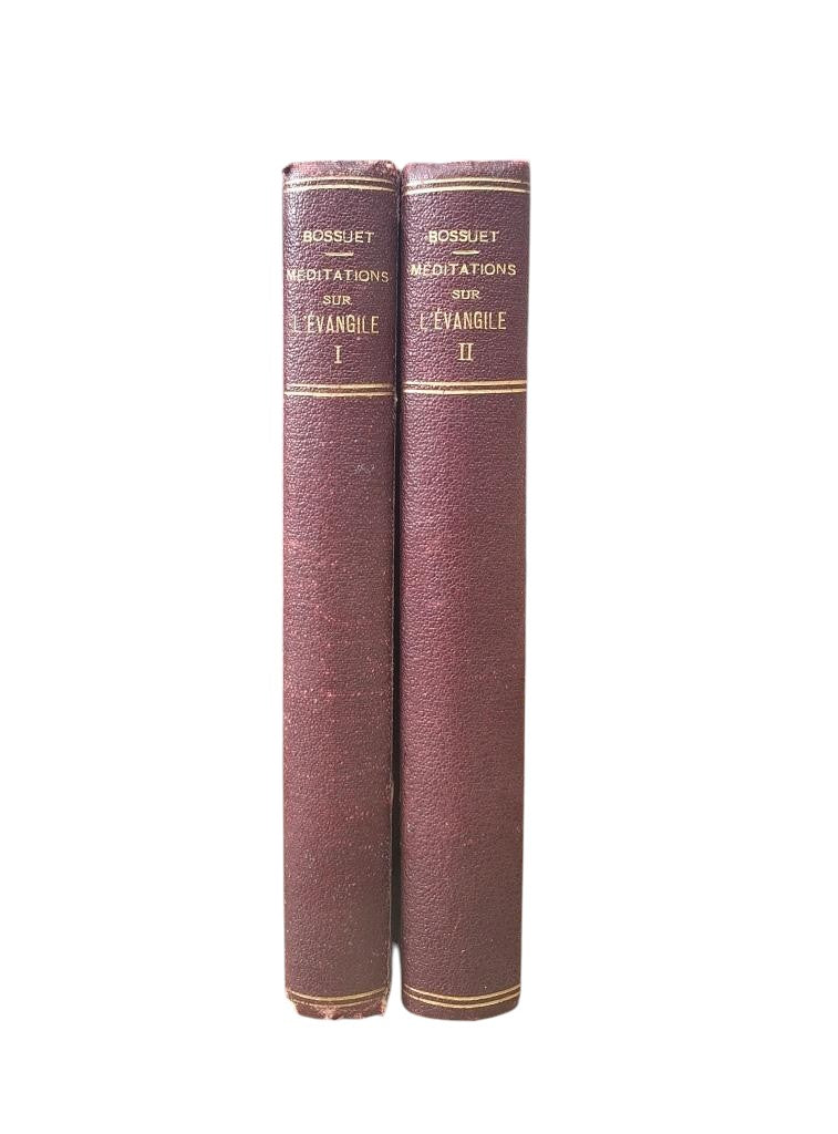 Bossuet.- MÉDITATIONS SUR L'ÉVANGILE (2 Vols.)