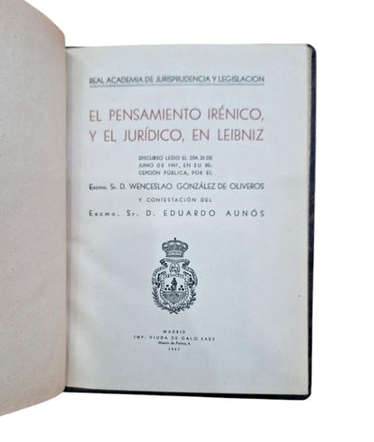 González de Oliveros, W.- EL PENSAMIENTO IRÉNICO, Y EL JURÍDICO, EN LEIBNIZ (Dedicado)