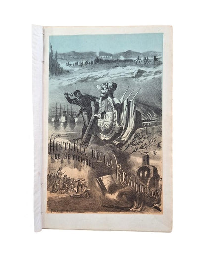 Vilarrasa, Eduardo Mª.- HISTORIA DE LA REVOLUCIÓN DE SETIEMBRE