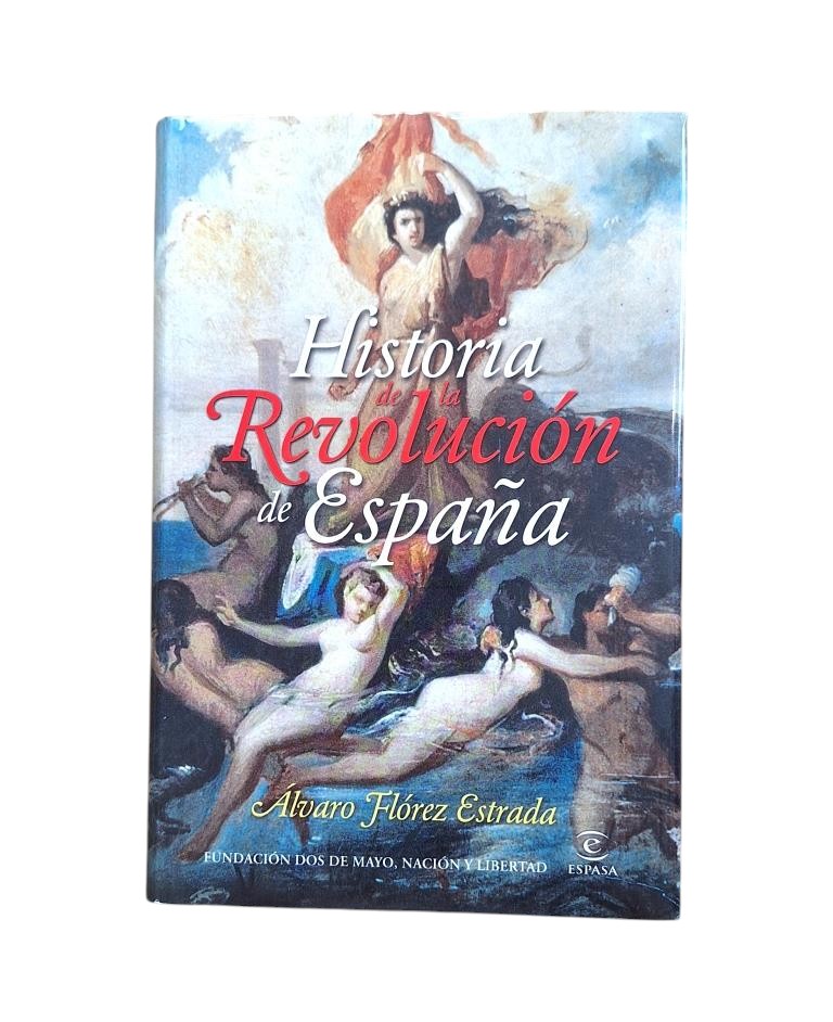 Flórez Estrada, Álvaro.- INTRODUCCIÓN PARA LA HISTORIA DE LA REVOLUCIÓN DE ESPAÑA