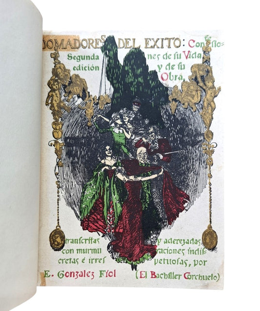 González Fiol, Enrique.- DOMADORES DEL ÉXITO. CONFESIONES DE SU VIDA Y DE SU OBRA