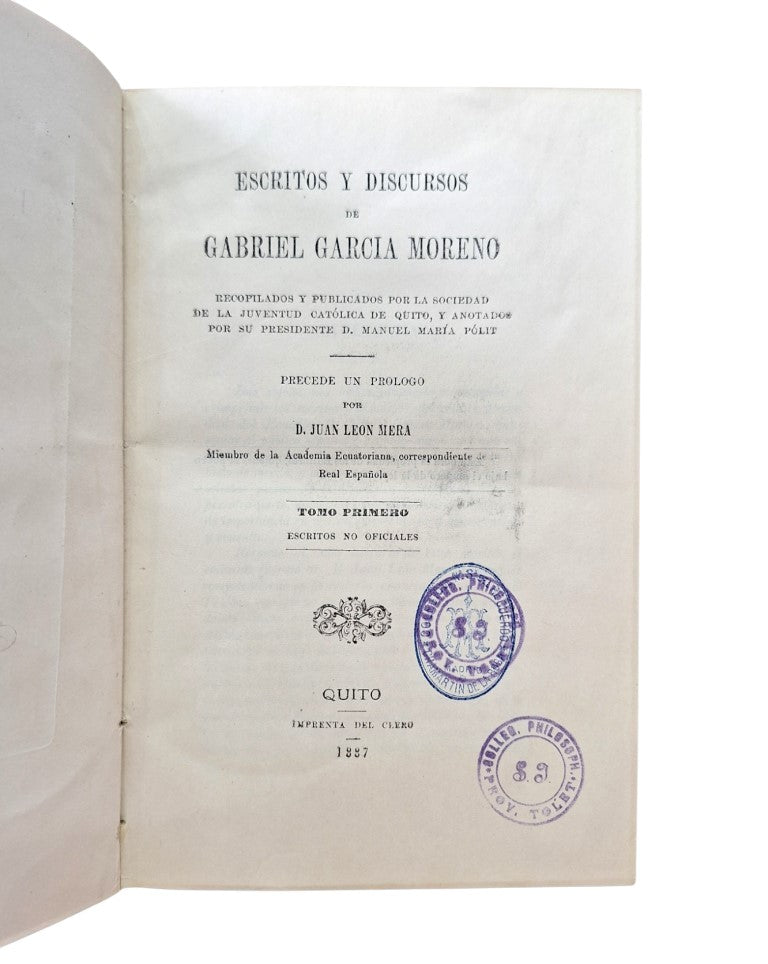 García Moreno, Gabriel.- ESCRITOS Y DISCURSOS (I - II)