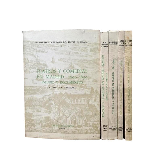 Varey, J. E. & Shergold, N. D.- TEATROS Y COMEDIAS EN MADRID. ESTUDIOS Y DOCUMENTOS. 5 VOLÚMENES CORRELATIVOS