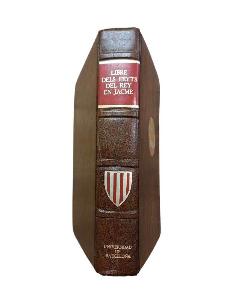 LIBRE DELS FEYTS DEL REY EN JACME. EDICIÓN FACSÍMIL.