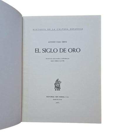Igual Úbeda, Antonio.- EL SIGLO DE ORO