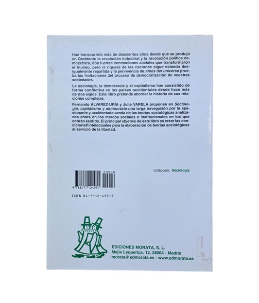Álvarez-Uría, Fernando & Varela, Julia.- SOCIOLOGÍA, CAPITALISMO Y DEMOCRACIA