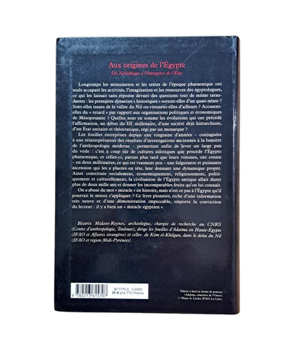 Midant-Reynes, Béatrix.- AUX ORIGINES DE L' ÉGYPTE. DU NÉOLITHIQUE À L' ÉMERGENCE DE L' ÉTAT