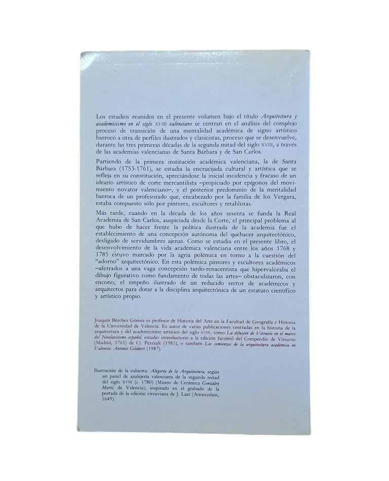 Bérchez, Joaquín.- ARQUITECTURA Y ACADEMICISMO