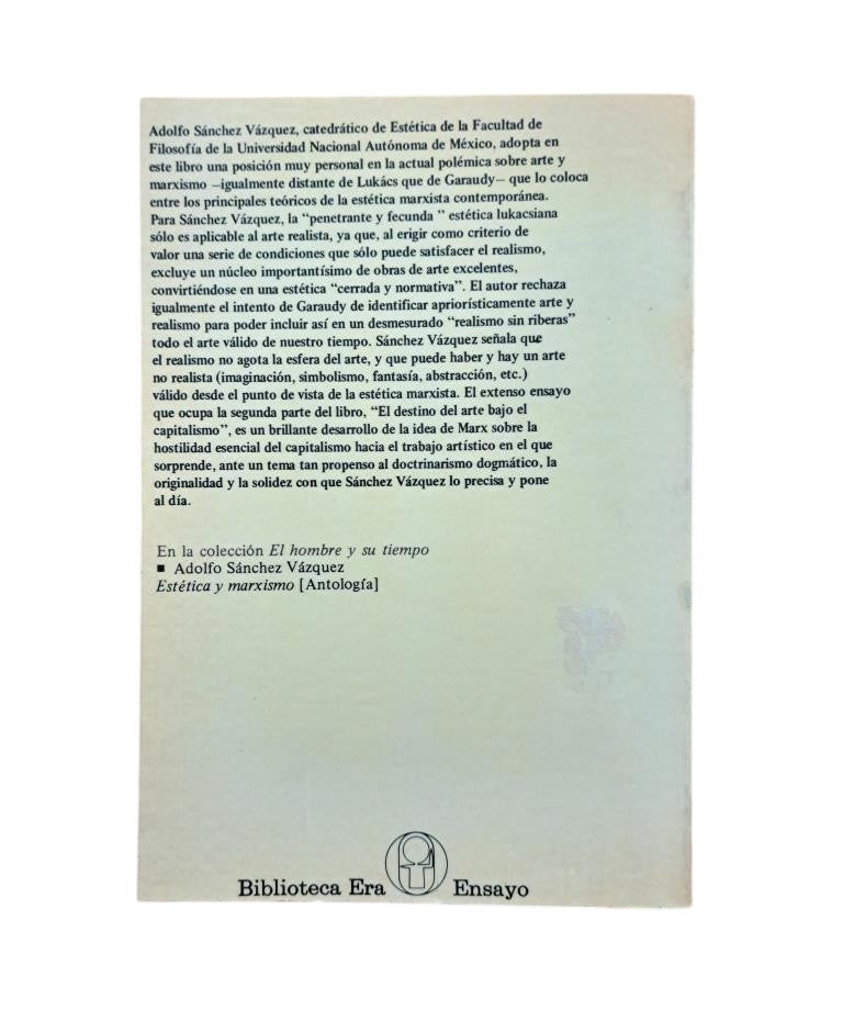 Sánchez Vázquez, Adolfo.- LAS IDEAS ESTÉTICAS DE MARX (ENSAYOS DE ESTÉTICA MARXISTA)