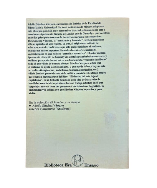 Sánchez Vázquez, Adolfo.- LAS IDEAS ESTÉTICAS DE MARX (ENSAYOS DE ESTÉTICA MARXISTA)