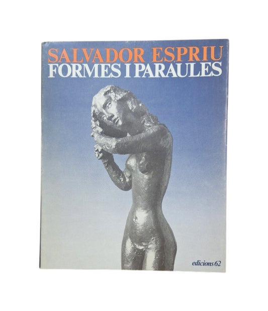 Espriu, Salvador.- FORMES I PARAULES