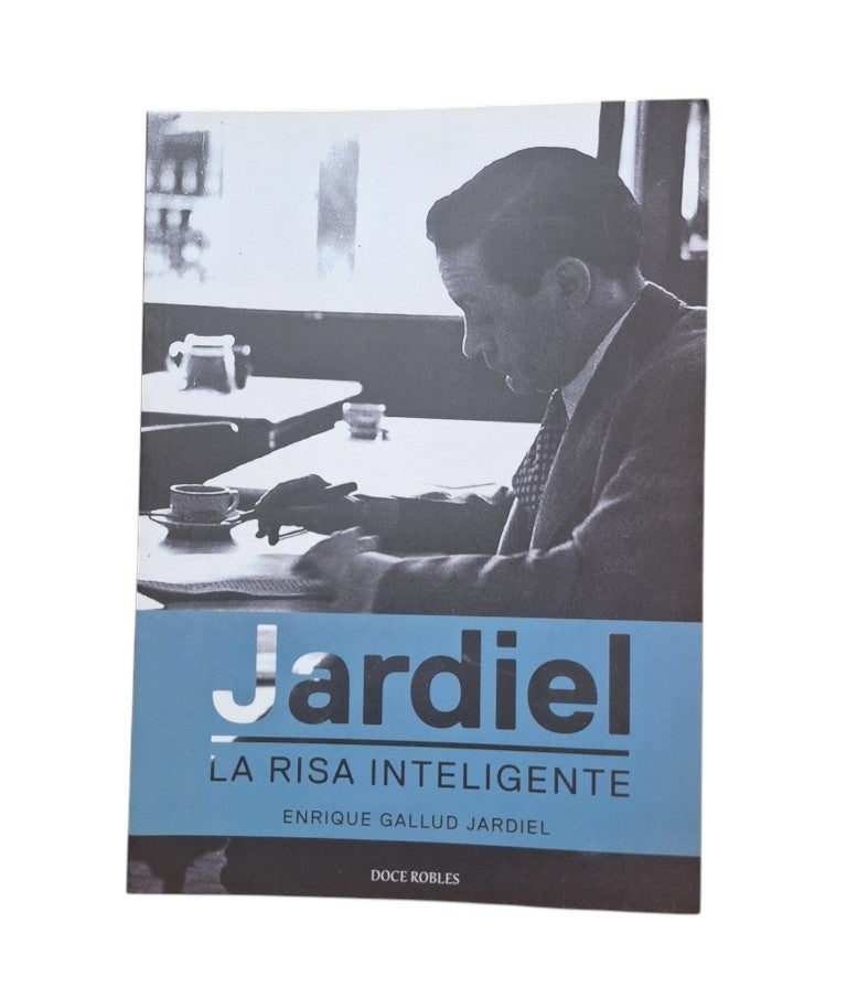 Gallud Jardiel, Enrique.- JARDIEL. LA RISA INTELIGENTE