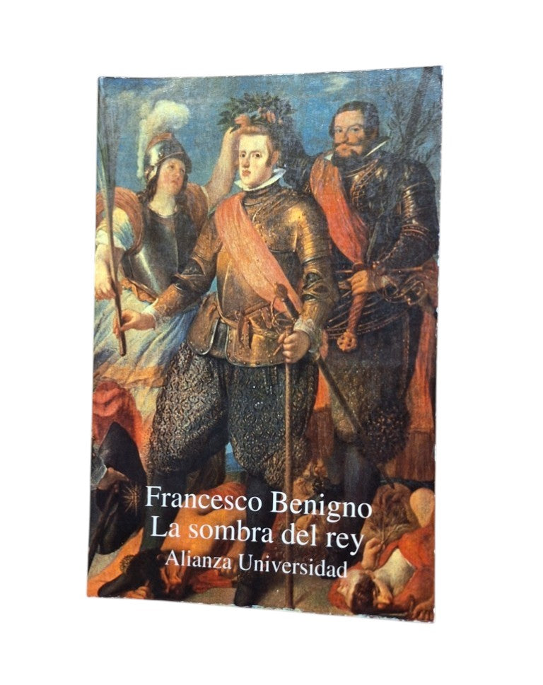 Benigno, Francesco.- LA SOMBRA DEL REY. VALIDOS Y LUCHA POLÍTICA EN LA ESPAÑA DEL SIGLO XVIII