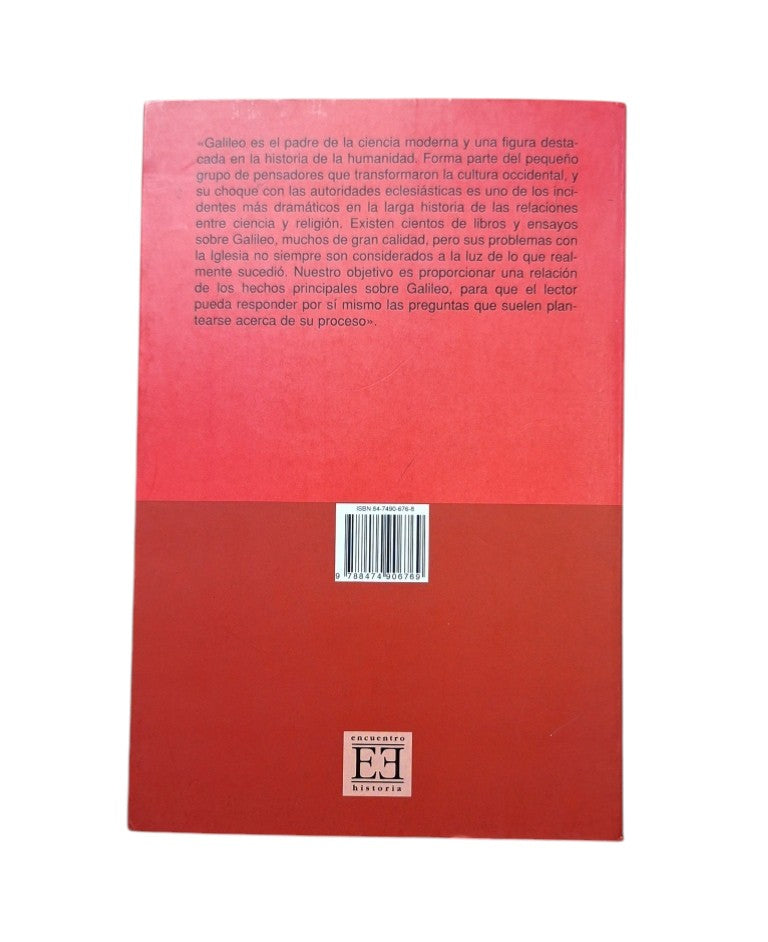 Shea, William R. & Artigas, Mariano.- GALILEO EN ROMA. CRÓNICA DE 500 DÍAS