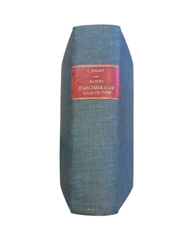 Enlart, Camille.- MANUEL D'ARCHÉOLOGIE FRANÇAISE. ARCHITECTURE.